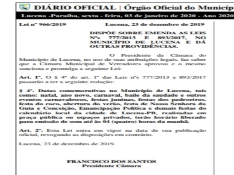 JA VIROU LEI - Diário Oficial de Lucena traz decisão da Câmara aumentando para 4h da madrugada encerramento de festa